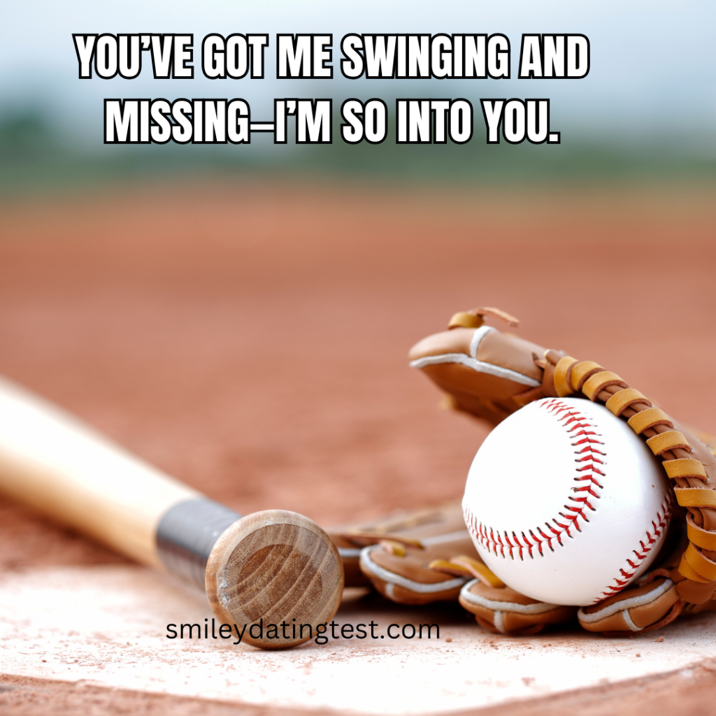 Baseball rizz pick up lines 1